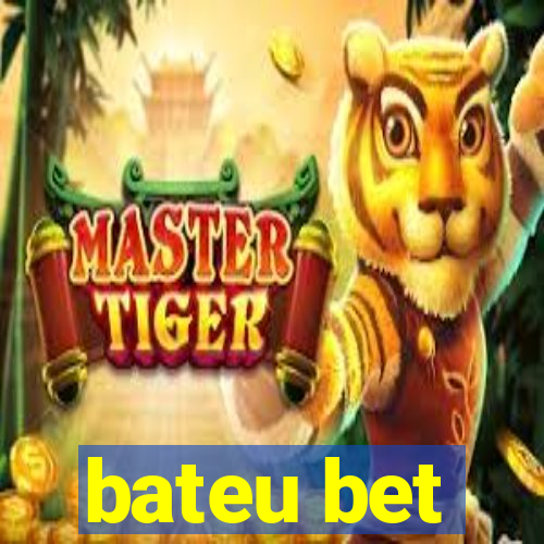 bateu bet